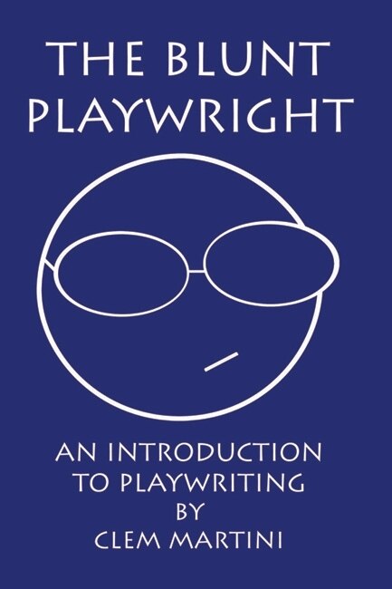 Front cover_The Blunt Playwright