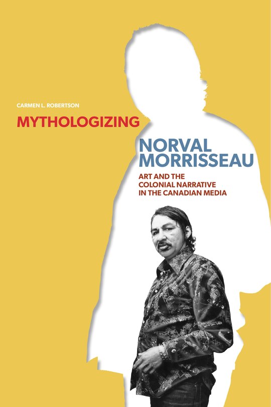 Front cover_Mythologizing Norval Morrisseau