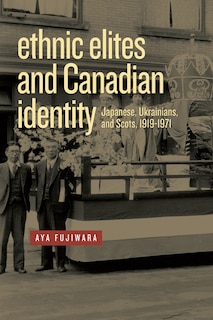Front cover_Ethnic Elites and Canadian Identity