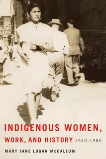 Couverture_Indigenous Women, Work, and History