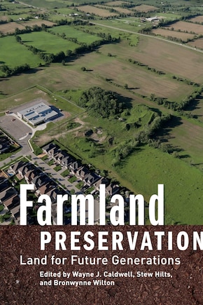 Farmland Preservation: Land for Future Generations