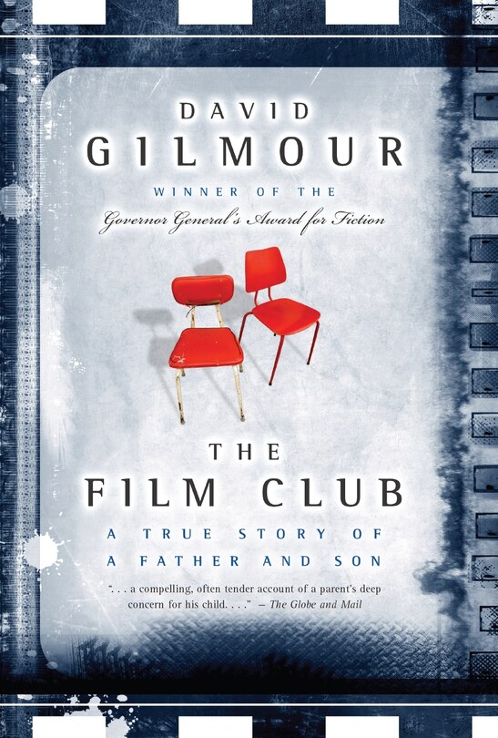 The Film Club: A True Story Of A Father And A Son