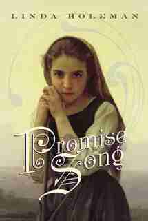 Promise Song by Linda Holeman
