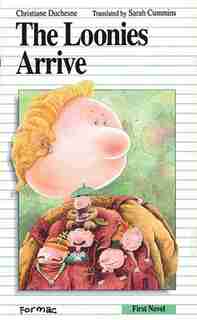 The Loonies Arrive by Christiane Duchesne