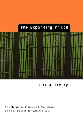 The Expanding Prison