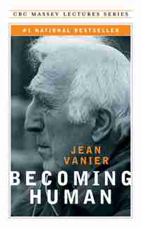Becoming Human by Jean Vanier