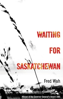 Waiting For Saskatchewan