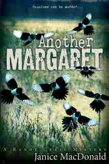 Another Margaret by Janice Macdonald
