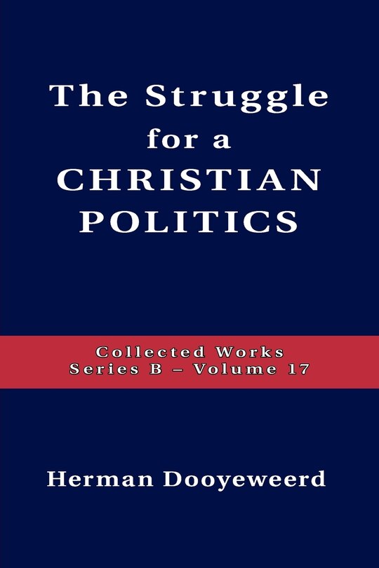 Front cover_Struggle For A Christian Politics