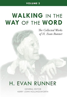 Front cover_The Collected Works Of H. Evan Runner, Vol. 2