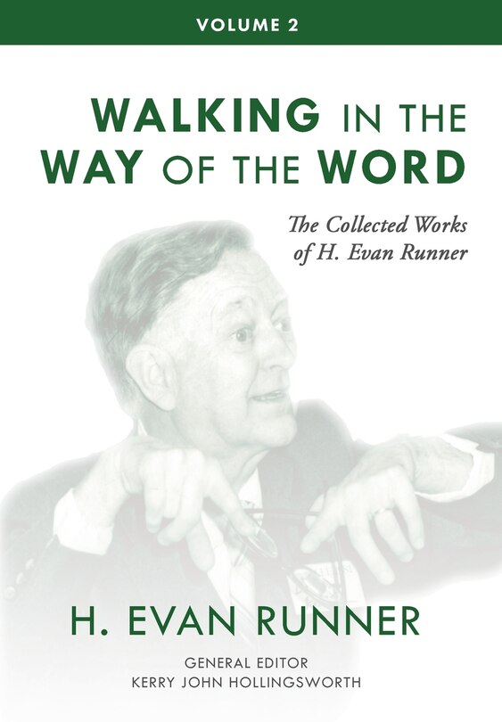 Front cover_The Collected Works Of H. Evan Runner, Vol. 2