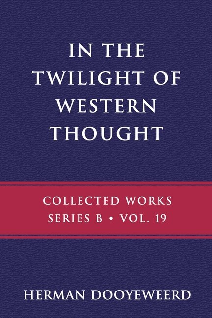 Front cover_In the Twilight of Western Thought