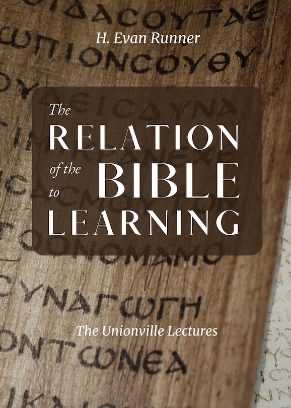 Couverture_The Relation of the Bible to Learning