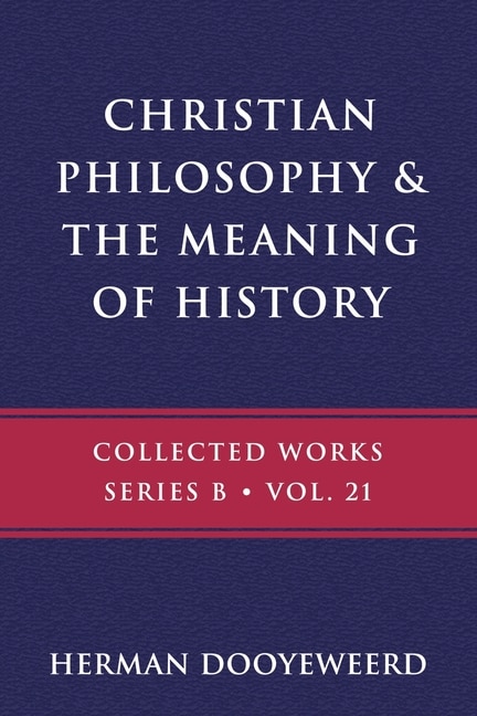 Front cover_Christian Philosophy & the Meaning of History