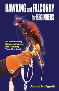 Front cover_Hawking & Falconry for Beginners