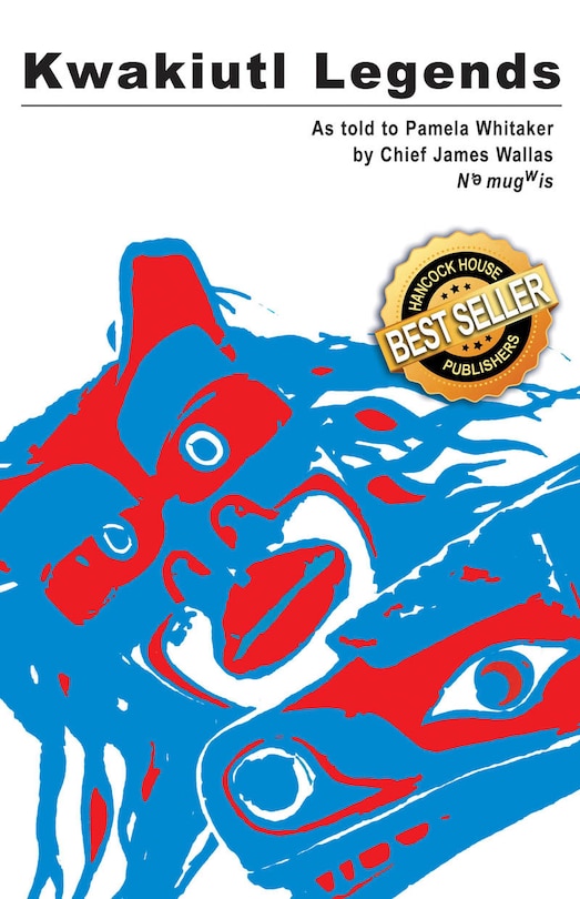 Front cover_Kwakiutl Legends