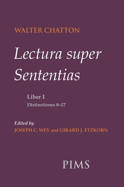 Front cover_Lectura super Sententias Liber I Distinctiones 8-17