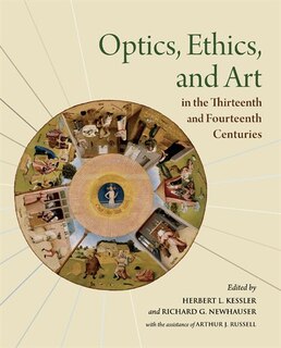Front cover_Optics, Ethics, and Art in the Thirteenth and Fourteenth Centuries