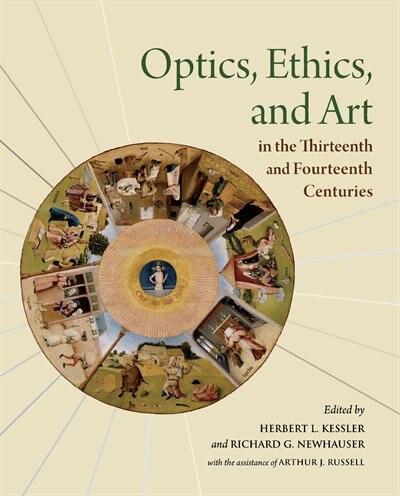 Front cover_Optics, Ethics, and Art in the Thirteenth and Fourteenth Centuries
