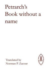 Petrarch's Book Without a Name image number 0