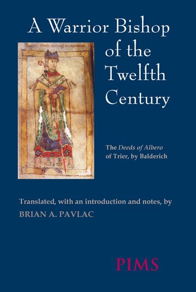 Front cover_A Warrior Bishop of the Twelfth Century
