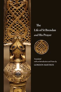 Front cover_The Life of St Brendan and His Prayer