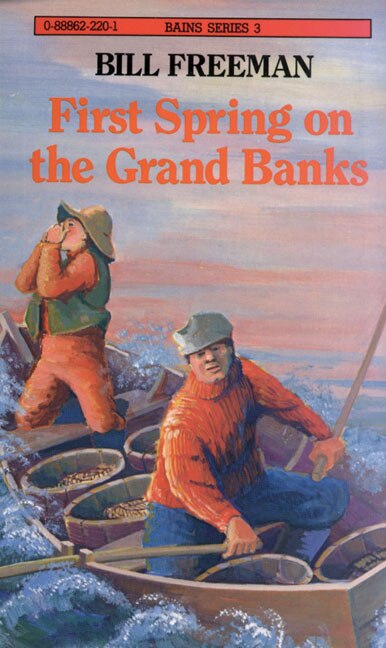 Front cover_First Spring on the Grand Banks