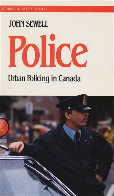 Police: Urban Policing in Canada