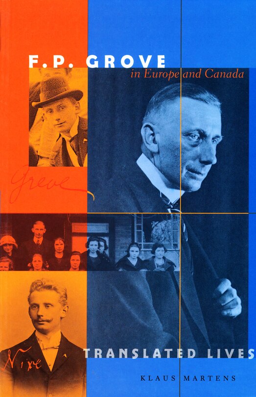 Front cover_F.P. Grove in Europe and Canada