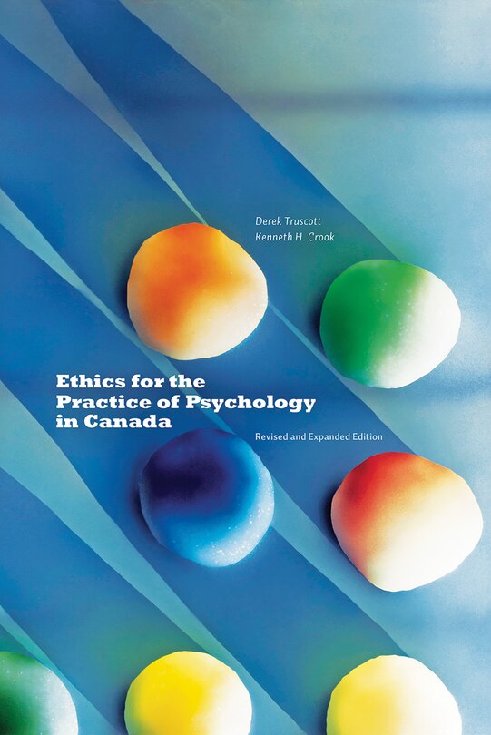 Ethics for the Practice of Psychology in Canada, Revised and Expanded Edition image number 0