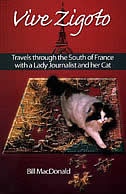 Vive Zigoto: Travels through the south of France with a Lady Journalist and her Cat image number 0