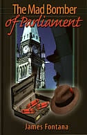 Couverture_Mad Bomber of Parliament