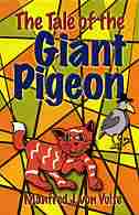 Tale of the Giant Pigeon de Manfred Von Vulte