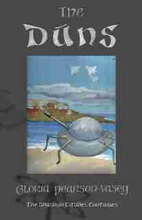 The Dúns: The Shushan Citadel continues by Gloria Pearson-Vasey