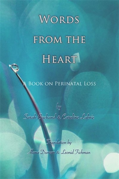 Words from the Heart: a book on perinatal loss