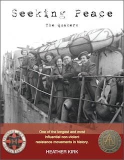 Front cover_Seeking Peace: the Quakers