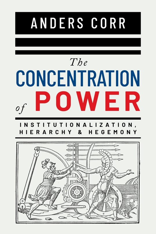 Front cover_The Concentration of Power