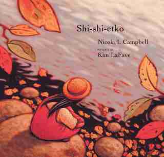 Shi-shi-etko by Nicola Campbell