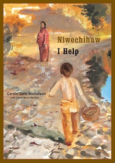 Front cover_Niwechihaw / I Help