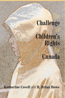 Front cover_The Challenge of Children's Rights for Canada
