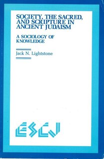 Front cover_Society, the Sacred and Scripture in Ancient Judaism
