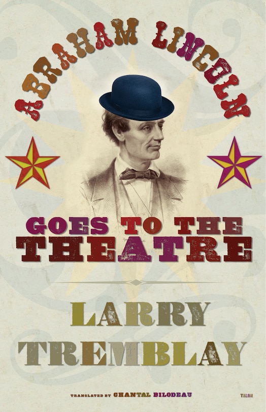 Front cover_Abraham Lincoln Goes to the Theatre
