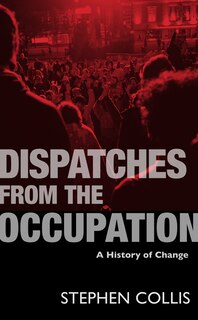 Front cover_Dispatches from the Occupation