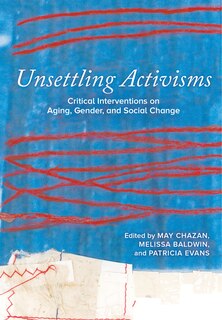 Front cover_Unsettling Activisms