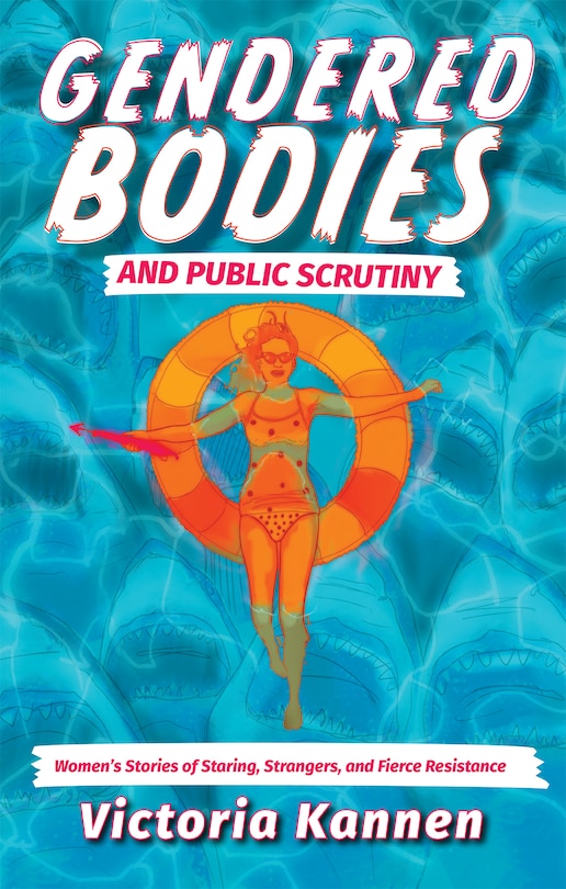 Front cover_Gendered Bodies and Public Scrutiny