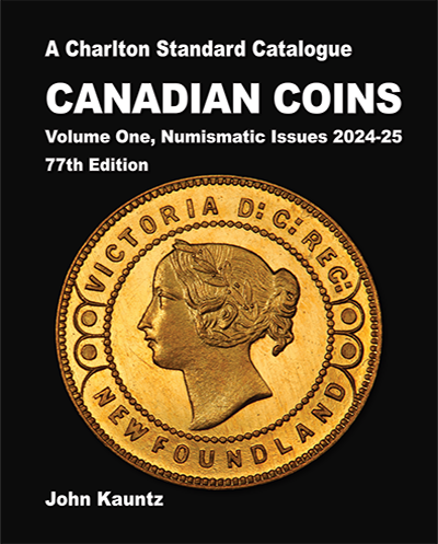 Canadian Coins, Volume One, Numismatic Issues 2024-25