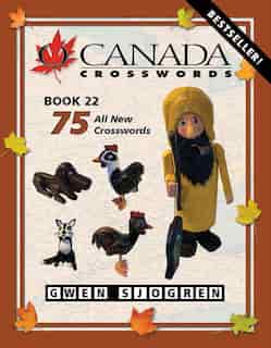 O Canada Crosswords Book 22 de Gwen Sjogren