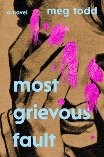 Front cover_Most Grievous Fault