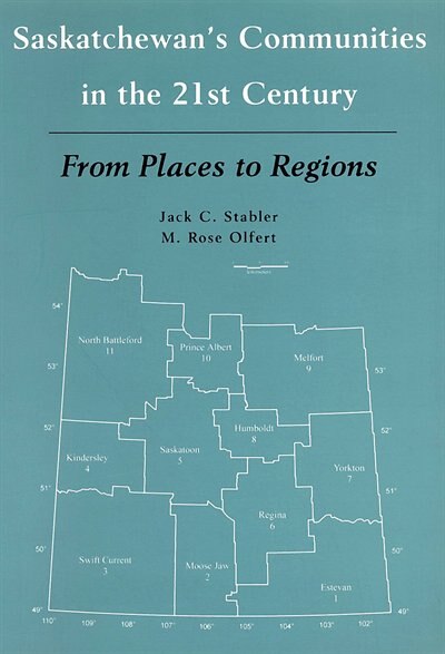 Front cover_Saskatchewan's Communities in the 21st Century