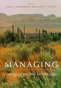 Couverture_Managing Changing Prairie Landscapes